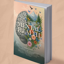 Load image into Gallery viewer, Reclaiming Mental Health